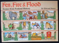 Fen, Fire and Flood: Scenes from Fenland History