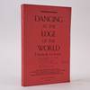 View Image 1 of 3 for DANCING AT THE EDGE OF THE WORLD  Inventory #1395452