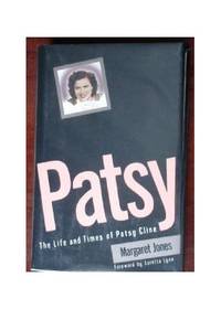 Patsy: Life and Times of Patsy Cline