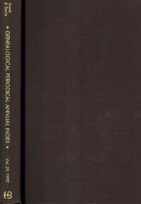 cover of GENEALOGICAL PERIODICAL ANNUAL INDEX Key to the Genealogical Literature, Vol. 29 1990