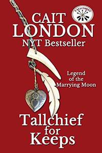 Tallchief for Keeps : Tallchief Book 3