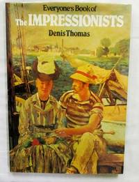 Everyone's Book of The Impressionists