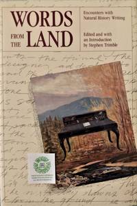 Words from the Lands:  Encounters with Natural History Writing