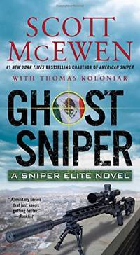 Ghost Sniper: A Sniper Elite Novel: 4