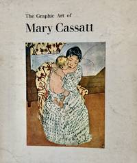 cover of The Graphic Art of Mary Cassatt
