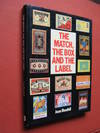 The Match, The Box and The Label