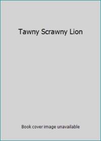 Tawny Scrawny Lion by Kathryn Jackson - 1952