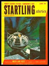 STARTLING STORIES -  Volume 30, number 2 - June 1953 by Mines, Samuel (editor) (Philip Jose Farmer; Fox B. Holden; Leslie Waltham; Robert F. Young) - 1953