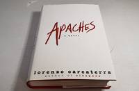 Apaches by Lorenzo Carcaterra - 1997