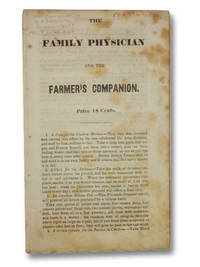 The Family Physician and the Farmer&#039;s Companion by [M. Baldwin, the Blind Man] - 1838