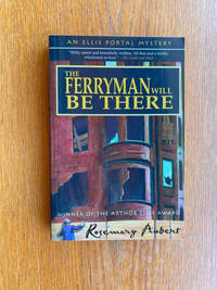 The Ferryman Will Be There