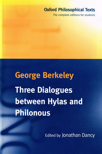 Three dialogues between Hylas and Philonous.…