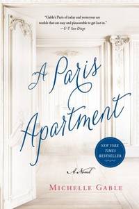 A Paris Apartment by Michelle Gable - 2015