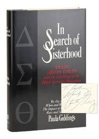In Search of Sisterhood: Delta Sigma Theta and the Challenge of the Black Sorority Movement [Signed]
