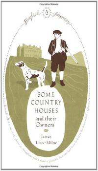 Some Country Houses and their Owners (Penguin English Journeys)