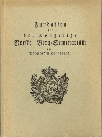 Fundation for det Kongelige Norske…