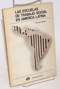 Las Escuelas de Trabajo Social en America Latina