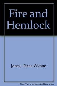 Fire and Hemlock by Jones, Diana Wynne