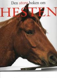 Den store boken om hesten