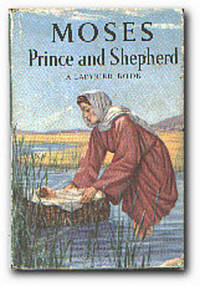 Moses, Prince And Shepherd