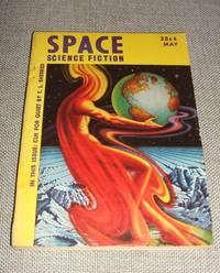 Space Science Fiction  May, 1953  Vol. 1 No. 6