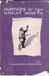 Hunters of the Great North.