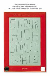 Spoiled Brats : Stories