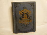In Defense of the Union; Or, through Shot and Shell and Prison Pen Battlefield and Prison Pen;...