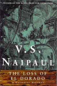 The Loss of El Dorado: A Colonial History