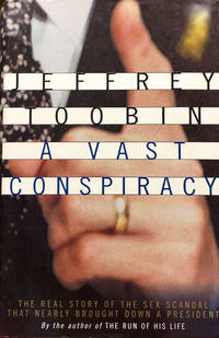image of A Vast Conspiracy