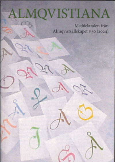 ALMQVISTIANA. Meddelanden från Almqvistsällskapet…
