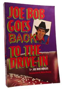 JOE BOB GOES BACK TO THE DRIVE-IN