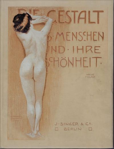 Die Gestalt des Menschen und ihre schönheit.…