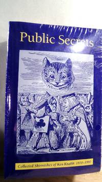 Public Secrets: Collected Skirmishes of Ken Knabb 1970-1997 by Ken KNABB - Paperback - 1997 - from Horizon Books (SKU: 63193)