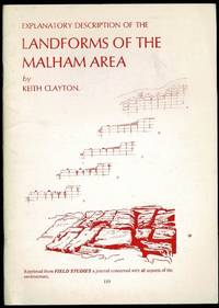 Explanatory Description of the Landforms of the Malham Area by Keith Clayton - 1981