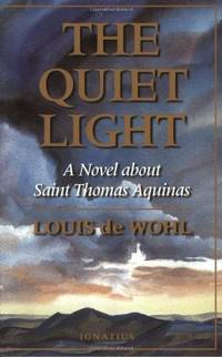 Quiet Light: A Novel About St.Thomas Aquinas