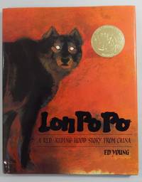 Lon Po Po: A Red-Riding Hood Story from China