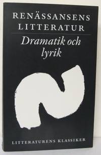 Renässansens litteratur. Dramatik och lyrik.