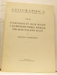 Näringsliv och bygd i Seminghundra härad vid…