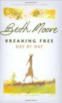 Breaking Free Day by Day : A Year of Walking in Liberty