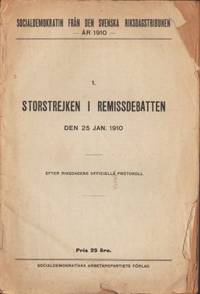 1. Storstrejken i remissdebatten den 25 jan.…