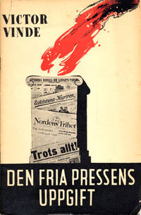 Den fria pressens uppgift.