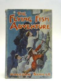 The Flying Fish Adventure by Malcolm Saville - 1962