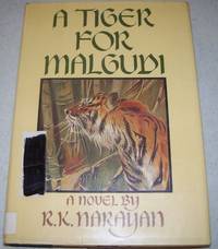 image of A Tiger for Malgudi: A Novel