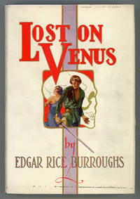 LOST ON VENUS .. by Burroughs, Edgar Rice - 1935