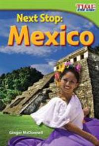 Next Stop - Mexico