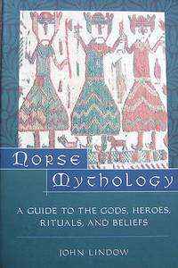 image of Norse Mythology: A Guide to Gods, Heroes, Rituals, and Beliefs
