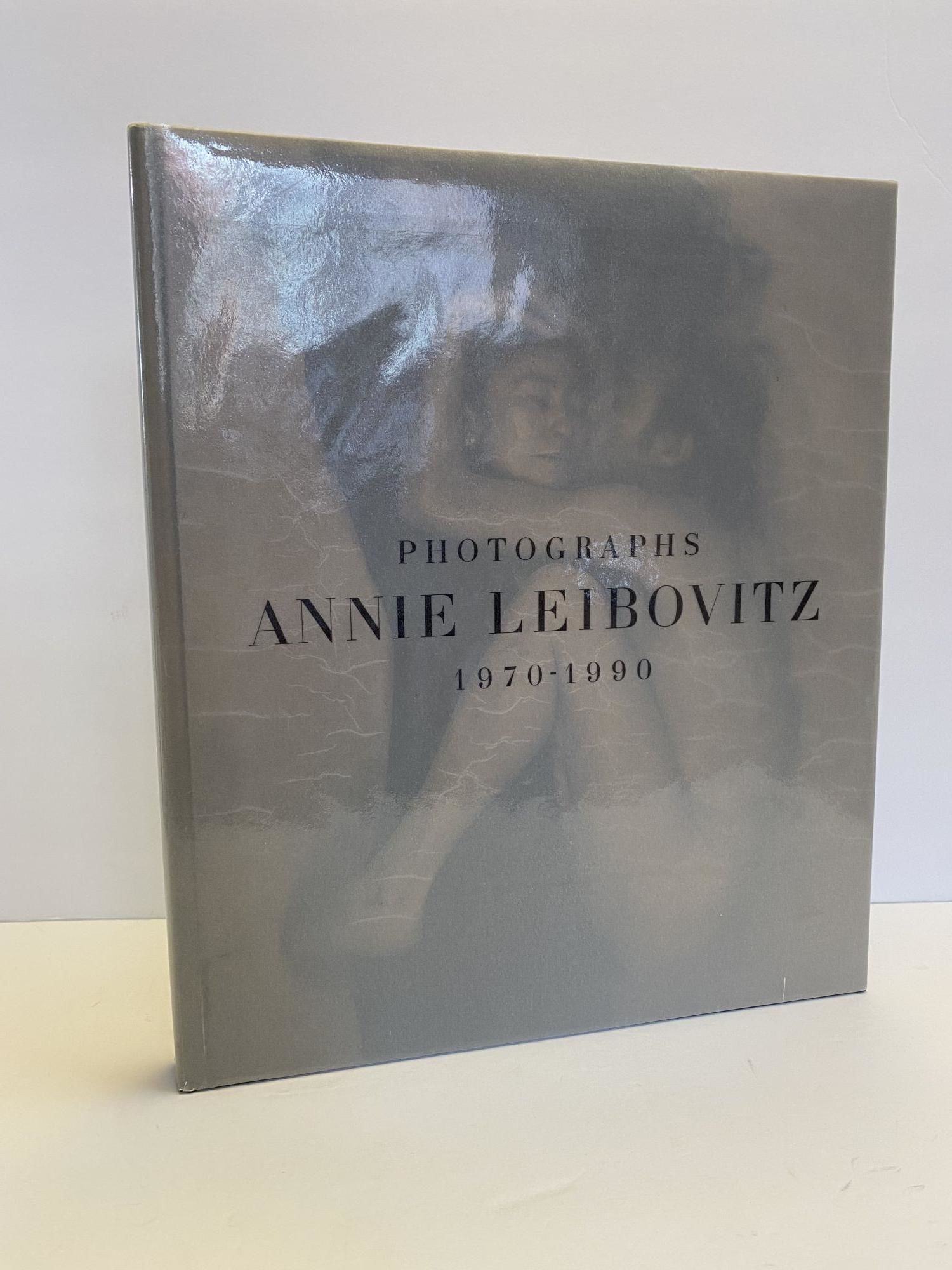 PHOTOGRAPHS ANNIE LEIBOVITZ 1970-1990 [Signed] by Leibovitz