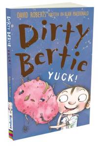 Yuck!: 5 (Dirty Bertie, 5)