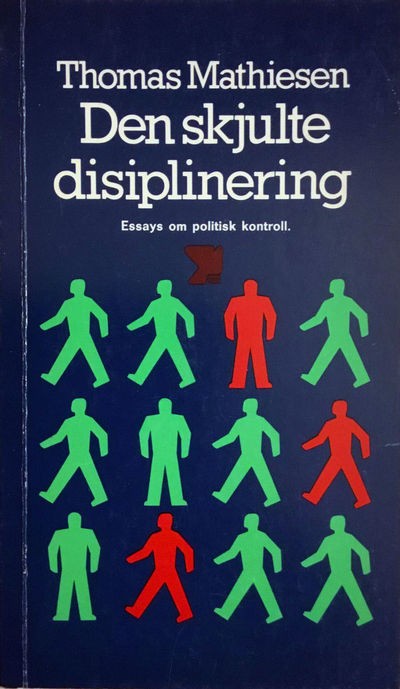 Den skjulte disiplinering. Artikler om politisk…